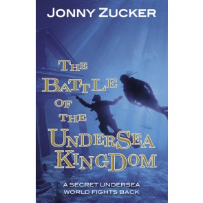 The Battle of the Undersea Kingdom